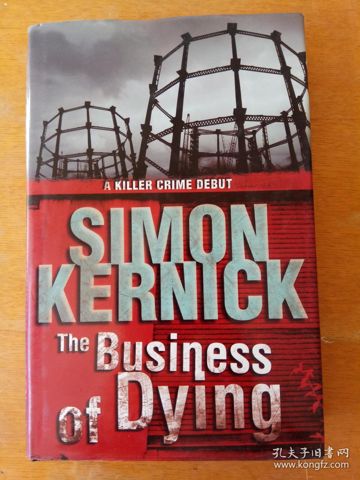 Simon kernick:The business of dying