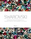 Swarovski: Celebrating a History of Collaborations in Fashion, Jewelry, Performance, and Design（近全新）