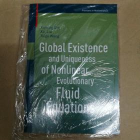 非线性演化的整体存在唯一性 塑封 Global existence and uniqueness of nonlinear evolutionary