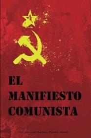 稀缺，西班牙语版，马克思  《共产党的宣言》2015年出版
