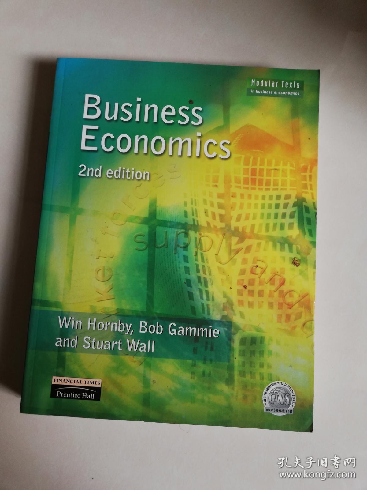 Business Economics  2nd edition【实物拍图   内页干净】