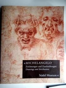 德语/英语双语本《米盖朗琪罗的素描及其归属问题》 : MICHELANGELO ZEICHNUNGEN UND ZUSCHREIBUNG / DRAWINGS AND ATTRIBUTIONS