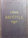 1878年布面烫金版《插图本欧洲建筑风格简史》含468幅木刻 ABRISS DER GESCHICHTE DER BAUSTYLE UNTER ZUGRUNDLEGUNG SEINES WERKES