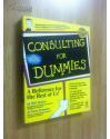 CONSULTING FOR DUMMIES