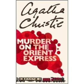 Murder on the Orient Express：(Hercule Poirot) (Paperback)