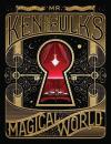 Mr. Ken Fulk's Magical World