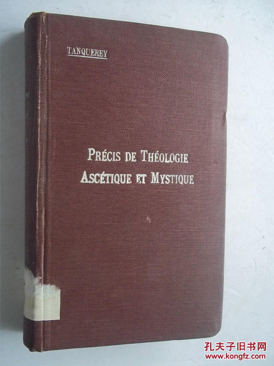 PRECIS DE THEOLOGIE ASCETIQUE ET MYSTIQUE(1924年版) [B---33]
