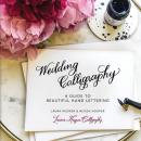 Wedding Calligraphy 婚礼 聚会 舞会 请柬 邀请卡 艺术书写