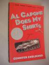 Al Capone Does My Shirts