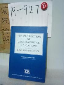 正版实拍；The Protection of Geographical Indications: Law and