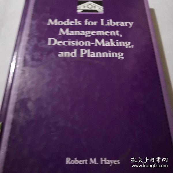 《Models for Library Management,Decision_Making,and Planning》