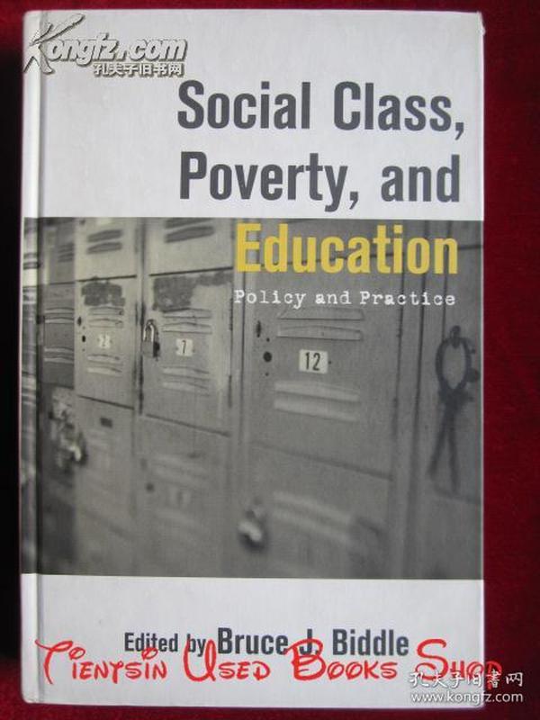 Social Class, Poverty, and Education: Policy and Practice（英语原版 精装本）社会阶层、贫困和教育：政策和实践