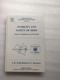 stability and safety of ships（船舶的稳定性和安全——埃尔塞维尔海洋工程丛书系列 第9卷）