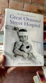 The remarkble story of Great Ormond Street Hospital