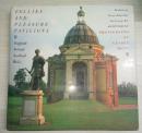 Follies and Pleasure Pavilions: England, Ireland, Scotland, Wales  精装 铜板纸 原版书  孔网未见