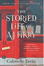 The Storied Life of A. J. Fikry：A Novel