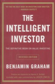 The Intelligent Investor：The Definitive Book on Value Investing. A Book of Practical Counsel