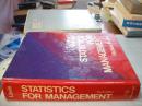 STATISTICS FOR MANAGEMENT(16开硬精装）