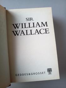 英文原版 精装 Sir William Wallace （The Scotish Histories）