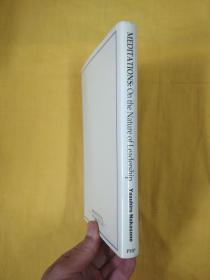 MEDITAIONS on the nature of leadership yesuhiro nakasone（精装）英文原版