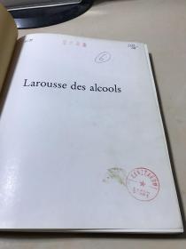 LAROUSSE DES ALCOOLS