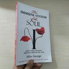 THE IMMUNE SYSTEM OF THE SOUL