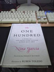 The One Hundred: A Guide to the Pieces Every Stylish Woman Must Own by Nina Garcia 铜版纸 精印