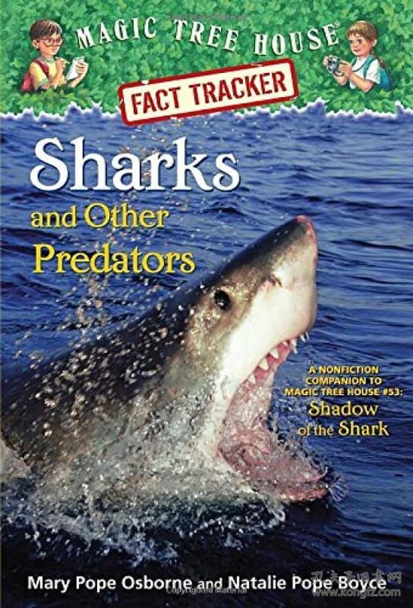 现货 Sharks and Other Predators: A Nonfiction Companion to Magic Tree House Merlin Mission #25: Shadow of the Shark