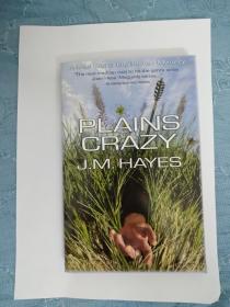 PLAINS CRAZY