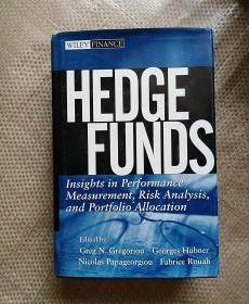 Hedge Funds：Insights in Performance Measurement, Risk Analysis, and Portfolio Allocation