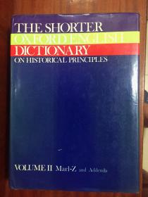 英语学习的权威字典The Shorter Oxford English Dictionary V 2 英国进口原版辞典 牛津英语大词典(简明本) 第三版 第二卷本