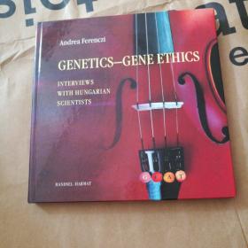 CENETICS GENE ETHICS