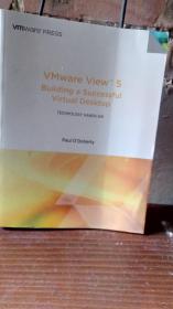 VMware View 5: Building a Successful Virtu...