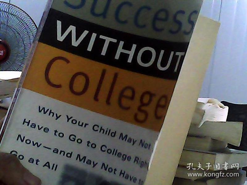 Success Without College  Why Your Child May Not