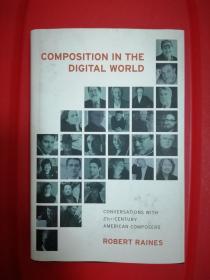 Composition in the Digital World: Conversations with 21st Century American Composers （21世纪美国音乐家访谈录）