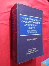 The International Covenant on Civil and Political Rights: Cases, Materials, and Commentary