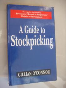 A GUIDE TO STOCKPICKING <股票选股指导>