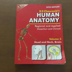 B.D.Chaurasia`s Human Anatomy:Regional and Applied Dissection and Clinical (fifth edition 英文原版)