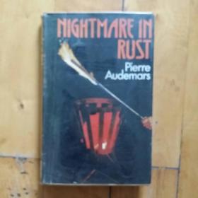 硬精装 英语原版  Pierre Audemars   //  Nightmare in Rust     恶梦，恶梦