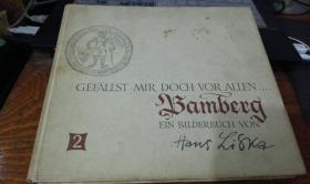 HANS LISKA BAMBERG   GEFALLST MIR DOCH VOR ALLEN....  BAMBERG  EIN BILDERBUCH VON  HANS LISKA