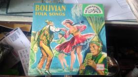 五十年代外国原版唱片：BOLIVIAN FOLK SONGS   玻利维亚民歌