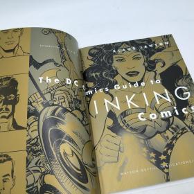 The DC Comics Guide to Inking Comics