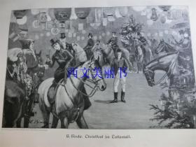 【现货 包邮】1890年木刻版画《圣诞时节的伦敦塔克索尔马市场》（christfest im tattersall）尺寸约41*29厘米（货号 18020）