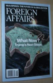 英文原版书 Foreign Affairs Magazine (July-August, 2017) What's Now? Trump's Next Steps