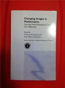 Changing Images in Mathematics: From the French Revolution to the New Millennium （变化中的数学形象）研究文集