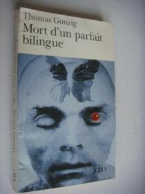 Mort d'un parfait bilingue