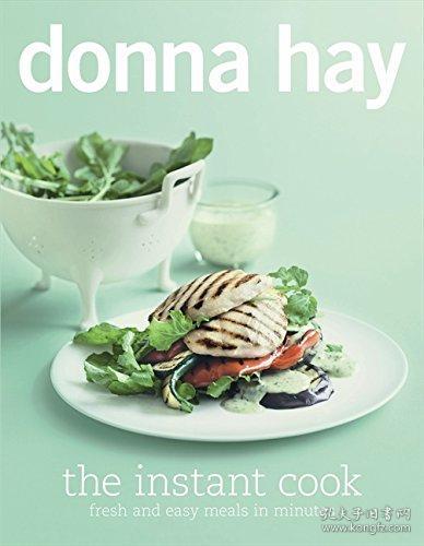 The Instant Cook: Fresh and Easy Meals in Minutes