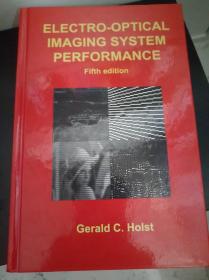 光电系统性能 Electro-Optical Imaging System Performance (PM187) (Spie Press Monograph)