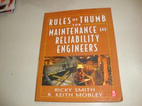 RULES OF THUMB FOR MAINTENANCE AND RELIABILITY ENGINEERS