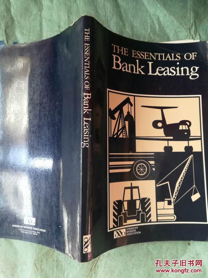 THE ESSENTIALS OF BANK LEASING 银行租赁要点